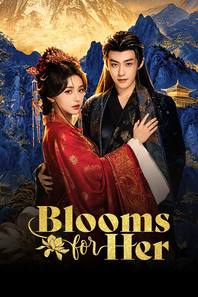 Blooms for Her (2026) Season 1